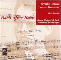 Bach after Bach: Famous Works of Bach Transcribed by Max Reger von Various Artists