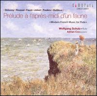 Prélude à l'après-midi d'un faune: Modern French Music for Flute von Wolfgang Schultz