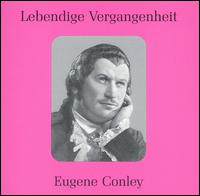 Lebendige Vergangenheit: Eugene Conley von Eugene Conley