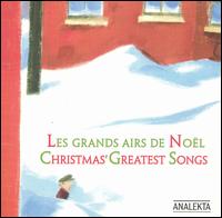 Les Grands Airs de Noël (Christmas' Greatest Songs) von Various Artists
