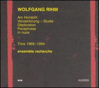 Wolfgang Rihm: Trios 1969-1994 von Wolfgang Rihm