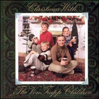 Christmas With the Von Trapp Children von The Von Trapp Children