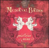 Mistletoe and Wine: A Seasonal Collection von Mediæval Bæbes