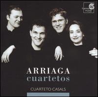 Arriaga: Cuartetos von Cuarteto Casals
