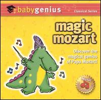 Baby Genius Classical Series: Magic Mozart von Genius Products