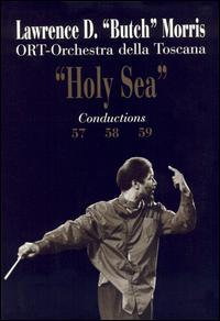 Holy Sea von Lawrence Butch Morris