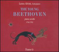 The Young Beethoven: Piano Works, 1782-1783 von Laura Alvini