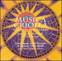 Música Criolla: Choral Gems from Argentina von Various Artists