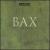 Bax: The Symphonies [Box Set] von BBC Philharmonic Orchestra