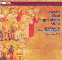 Gregorian Chant von Wiener Hofburgkapelle Choralschola
