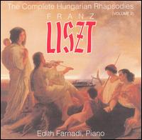 Liszt: The Complete Hungarian Rhapsodies, Vol. 2 von Edith Farnadi