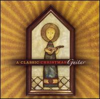 A Classic Christmas: Guitar von Brian Hardin
