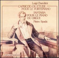 Luigi Cherubini: Capriccio ou Etude; Fantasia von Pietro Spada