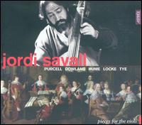 Purcell, Dowland, Hume, Locke, Tye: Pieces for the Viols (Box Set) von Jordi Savall