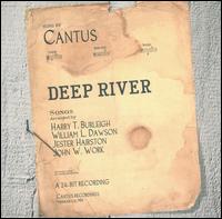 Deep River von Cantus