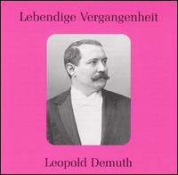 Lebendige Vergangenheit: Leopold Demuth von Leopold Demuth