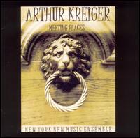 Arthur Kreiger: Meeting Places von Arthur Kreiger