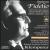 Beethoven: Fidelio; Bach: Brandenburg No. 5; Schubert: Symphony n. 8 ("Unfinished") von Otto Klemperer