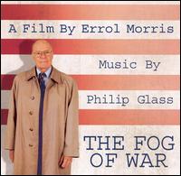 The Fog of War (A Film by Errol Morris): Music by Philip Glass von Philip Glass