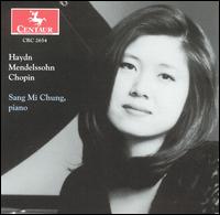 Sang Mi Chung Performs Haydn, Mendelssohn, Chopin von SangMi Chung