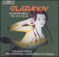 Glazunov: Symphonies No. 4 & 8 von Tadaaki Otaka