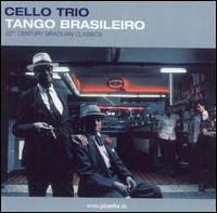 Tango Brasileiro von Cello Trio