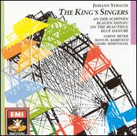 Johann Strauss: On the Beautiful Blue Danube von King's Singers