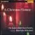 A Christmas Fantasy von Huddersfield Choral Society