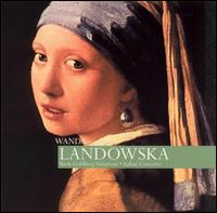 Bach: Goldberg Variations; Italian Concerto von Wanda Landowska