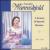 A Treasury of Operatic Heroines, 1948-1967 von Dorothy Warenskjold