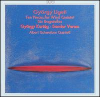György Ligeti: Ten Pieces for Wind Quintet; Six Bagatelles von Albert Schweitzer Quintet