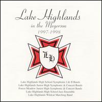 Lake Highlands in the Meyerson 1997 - 1998 von Lake Highlands High School Symphonic Band
