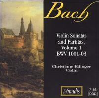 Bach: Violin Sonatas and Partitas, BWV 1001-03, Vol. 1 von Christiane Edinger
