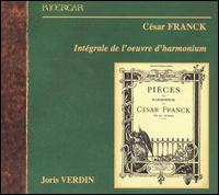César Franck: Intégrale de l'oeuvre d'harmonium von Joris Verdin