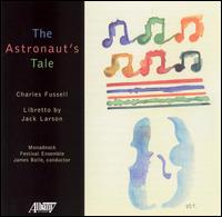 Charles Fussell: The Astronaut's Tale von Various Artists