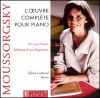 Moussorgsky: L'Oeuvre Complète pour piano von Sylvie Carbonel