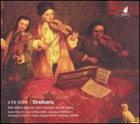 A Tre Violini von Stradivaria