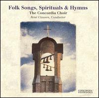 Folk Songs, Spirituals, and Hymns von Concordia Choir