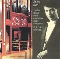 Organ Classics von James Diaz