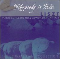 Rhapsody in Blue, Vol. 16: Liszt: Piano Concerto No. 2 "Hungarian Fantasy" von Various Artists
