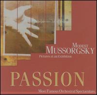 Passion - Mussorgsky: Pictures at an Exhibition, etc von Various Artists