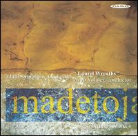 Leevi Madetoja: Complete Orchestral Works, Vol. 4 von Arvo Volmer