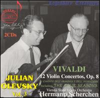Vivaldi: 12 Violin Concertos, Op. 8 von Julian Olevsky