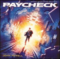 Paycheck [Original Motion Picture Soundtrack] von John Powell