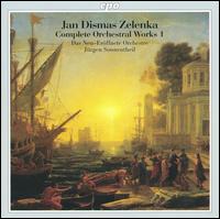 Jan Dismas Zelenka: Complete Orchestral Works, Vol. 1 von Jurgen Sonnentheil