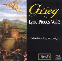 Grieg: Lyric Pieces, Vol. 2 von Marian Lapsansky