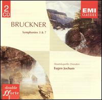 Bruckner: Symphonies 3 & 7 von Eugen Jochum