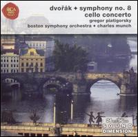 Dvorák: Symphony No. 8; Cello Concerto von Gregor Piatigorsky