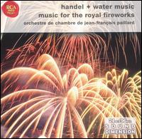 Handel: Water Music; Music for the Royal Fireworks von Jean-François Paillard Chamber Orchestra