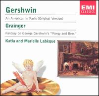Gershwin: An American In Paris (Original Version); Grainger: Fantasy on George Gershwin's "Porgy and Bess" von Various Artists